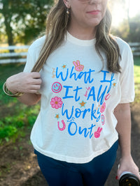 Ivory What If It All Works Out Cropped Tee