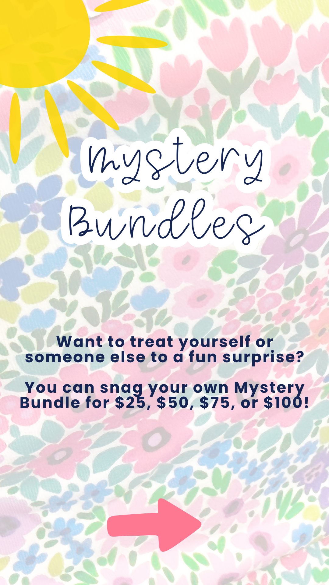 $25 Mystery Bundles!