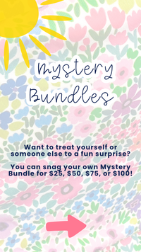$25 Mystery Bundles!