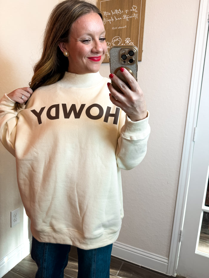 Howdy Mock Neck Sweatshirt